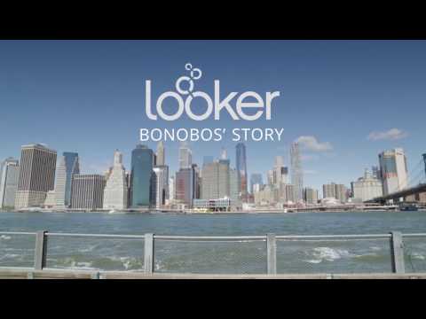 Bonobos + Looker Achieving a 360 Degree Customer View
