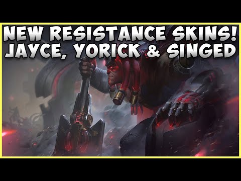 NEW RESISTANCE SKINS JAYCE, YORICK & SINGED LEAGUE OF LEGENDS