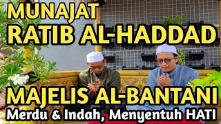Download lagu MUNAJAT RATIB AL-HADDAD | MERDU & INDAH SAMPAI MENYENTUH HATI | MAJELIS AL-BANTANI mp3