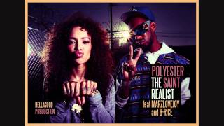 Polyester - The Realest