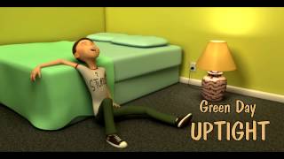 Green Day: Uptight (Unofficial Animated Music Video)