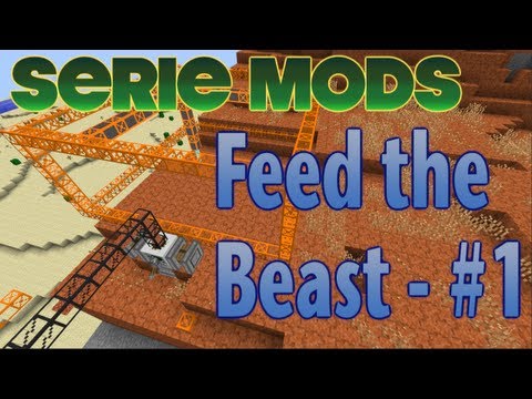 Serie MODS Feed the Beast - #1 "Primera Quarry"