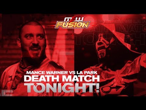 MLW Fusion Episode 50: LA Park vs. Mance Warner – DEATH MATCH