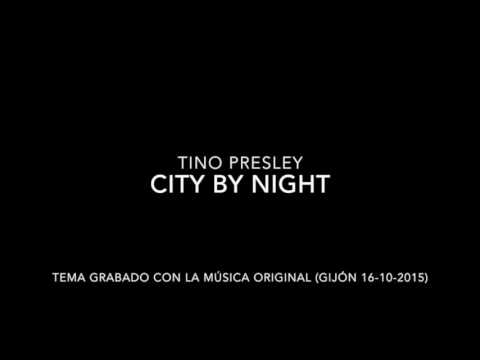Tino Presley - City by night (cover)