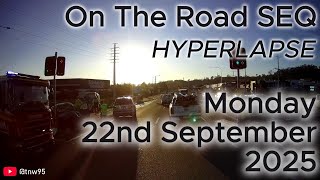 On the Road SEQ (Hyperlapse) - Monday 22nd September 2025