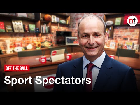 Taoiseach 'hopeful' of spectators at matches this summer | Off The Ball