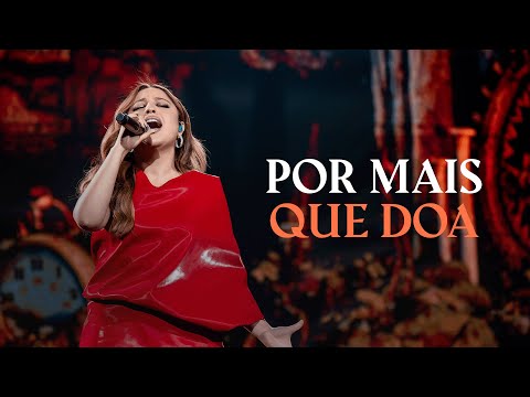 Video thumbnail for Por Mais Que Doa (Ao Vivo)