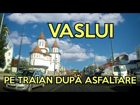 Orasul VASLUI pe str Traian dupa modernizare