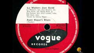 Aunt Hager´s Blues - Lu Watters Jazz Band