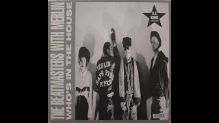 The Beatmasters With Merlin - Who's In The House (D.J. Pierre Mix)