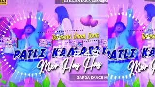 Download lagu Dj Malai Music √√ Dj Malai Jhan Jhan Hard Bass Patli Kamariya Mori 2023 mp3