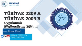 TÜBİTAK 2209 A/B Proje Bilgilendirme Eğitimi