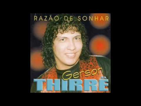 GERSON THIRRÊ SEU DESPREZO