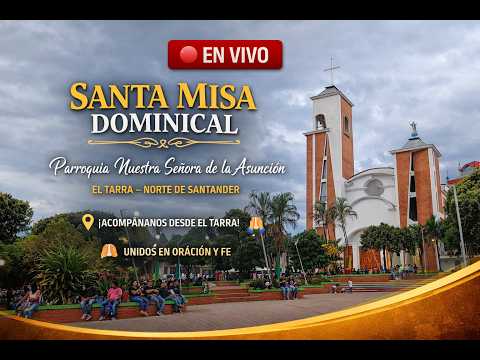 Misa Dominical 15/03/2026