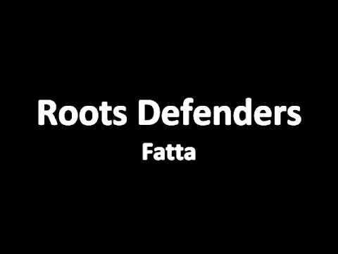 Roots Defenders - Fatta