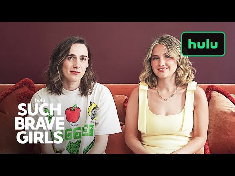 Such Brave Girls | Q&A with Kat and Lizzie | Hulu