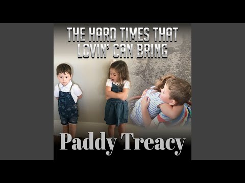 The Hard Times That Lovin' Can Bring