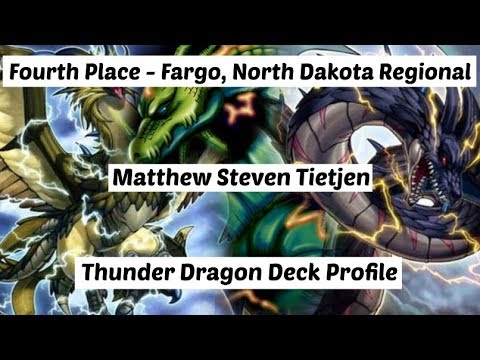 Yu-Gi-Oh! Fourth Place - Fargo, ND Regional - Matthew Tietjen - Thunder Dragons Deck Profile