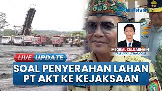 Tak Buru-buru soal Penyerahan Lahan PT AKT ke Kejaksaan, Gubernur Agustiar Hormati Proses dari Pusat