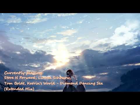 Store N Forward, Linnea Schossow, Tom Boldt, Katrin's World - Diamond Dancing Sea (Extended Mix)