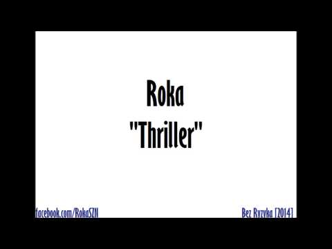 Roka - Thriller