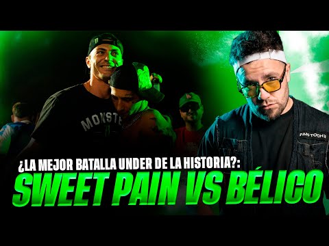 SWEET PAIN VS BELICO *THE BEST BATTLE IN UNDERGROUND HISTORY* FU III EXPLODES Reaction