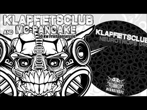NEUROTROPE 046 - Klapfietsclub  and MC Pancake - "50 kw Frietpansessie"