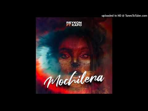 Reykon Ft. Kapo - Mochilera