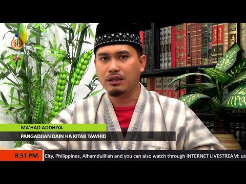 Pangadjian dain ha Kitab Tawhid - Sheikh Hayder Buddin (Tausug)