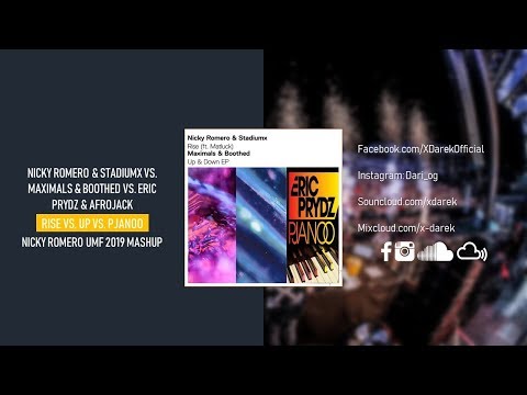 Rise vs. Up vs. Pjanoo (Nicky Romero UMF 2019 Mashup)