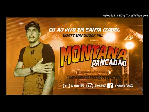 CD AO VIVO MONTANA PANCADÃO COM DJ MAIKON TOP
