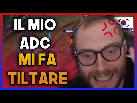 IL MIO ADC MI FA TILTARE IN COREA