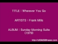 Wherever You Go - Frank Mills_Instrumental - InstOfMusic LeeAA Wherever You Go - Frank Mills_Instrumental