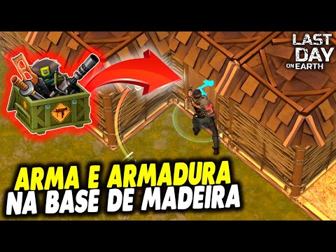PEGUEI ARMA E ARMADURA NA BASE DE MADEIRA - Last Day On Earth
