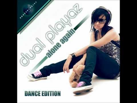 Dual Playaz - Alone Again (MashUp Mix)