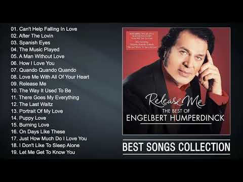 Engelbert Humperdinck Greatest Hits - Best Songs Of Engelbert Humperdinck Full Album 2023