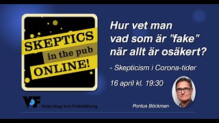 Skeptics in the Pub Online 2020-04-16 m Pontus Böckman