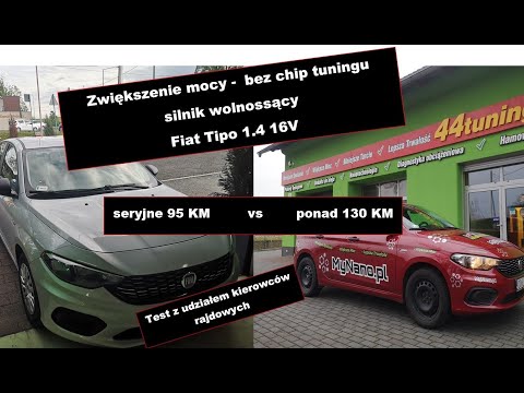 Silnik wolnossący - Większa Moc #1 - to nie chip tuning Fiat Tipo 1.4 16V 95 KM pakiet z MyNano