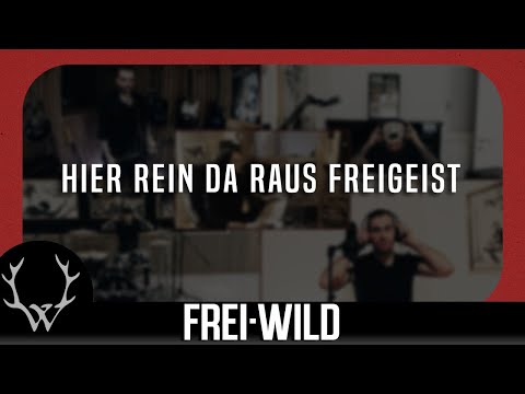 Frei.Wild - Hier rein da raus Freigeist (Offizielles Video)
