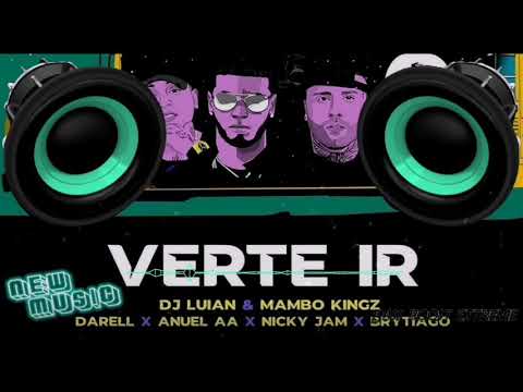 Anuel AA- Verte Ir (BASS BOOSTED)Darell, Brytiago & Nicky Jam
