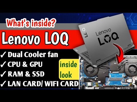 Lenovo LOQ Gaming Laptop Inside Look | Full Teardown & Components Overview