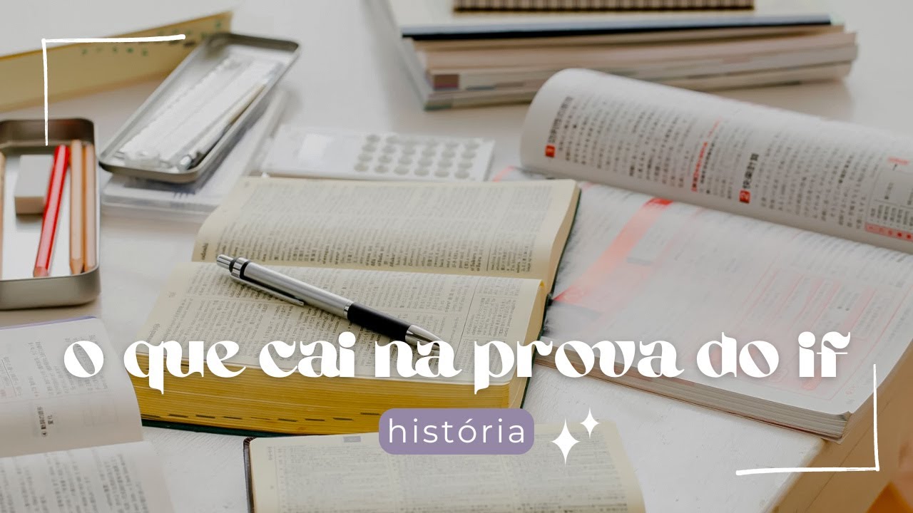 O QUE VAI CAIR NA PROVA DO IF 2024? | HISTÓRIA 🎓💚