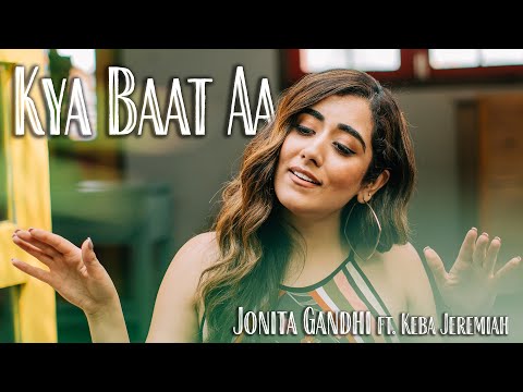 Kya Baat Ay