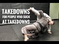 Jiu-Jitsu Takedowns for People Who Suck at Takedowns