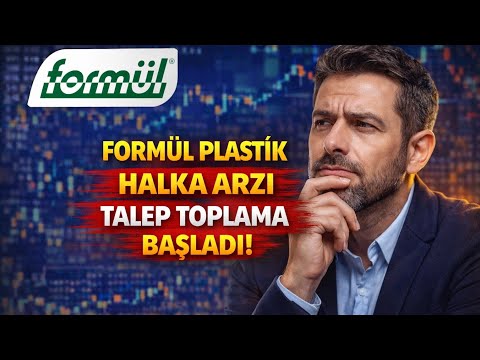 FORMÜL PLASTİK HAFTANIN EN GÖZDE HALKA ARZINA KAÇ LOT GİRELİM 