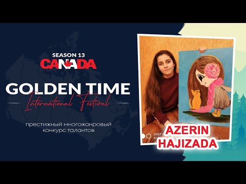 Golden Time Distant Festival | Season 13 | Azerin Hajizada | GTCA-1001-0250