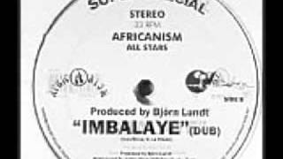 Africanism All Stars - Imbalaye (Dub)