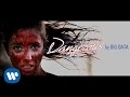 Big Data feat. Joywave - Dangerous Big Data feat. Joywave - Dangerous