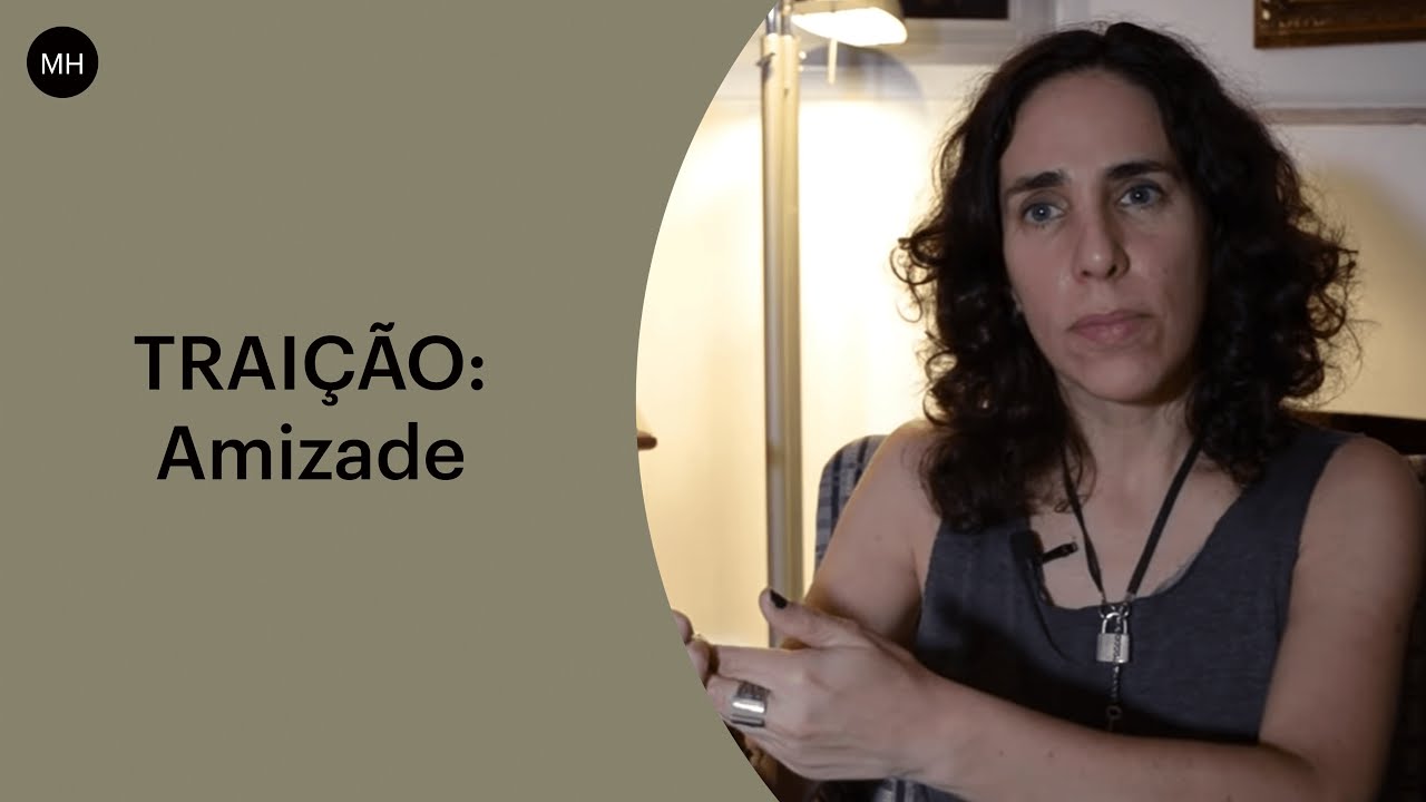 TRAIÇÃO, AMIZADE | MARIA HOMEM