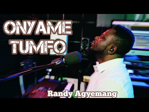 Randy Agyemang: Onyame Tumfo